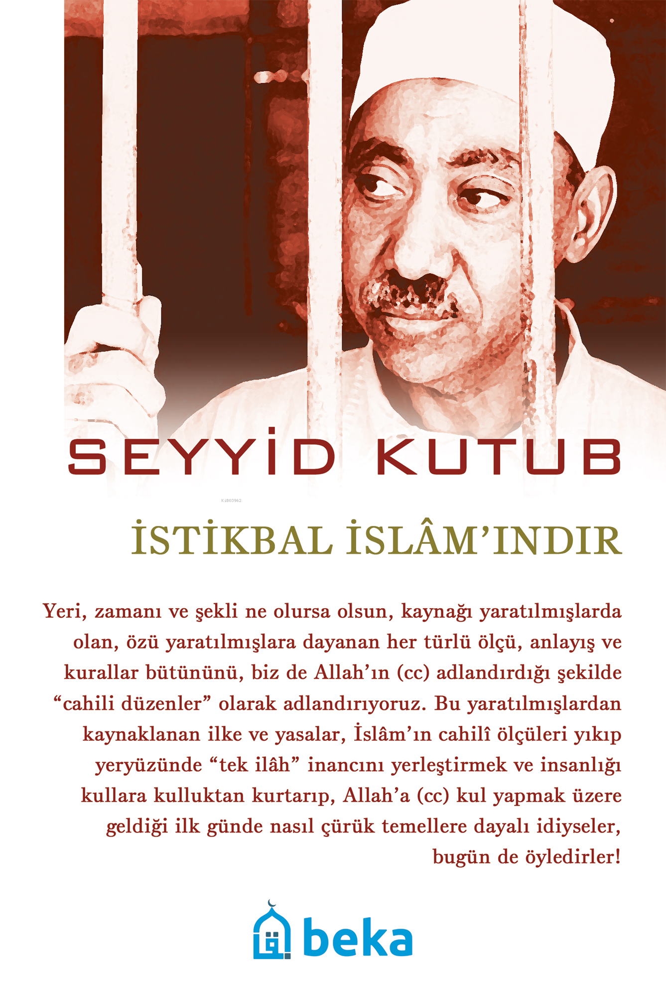 İstikbal İslam'ındır