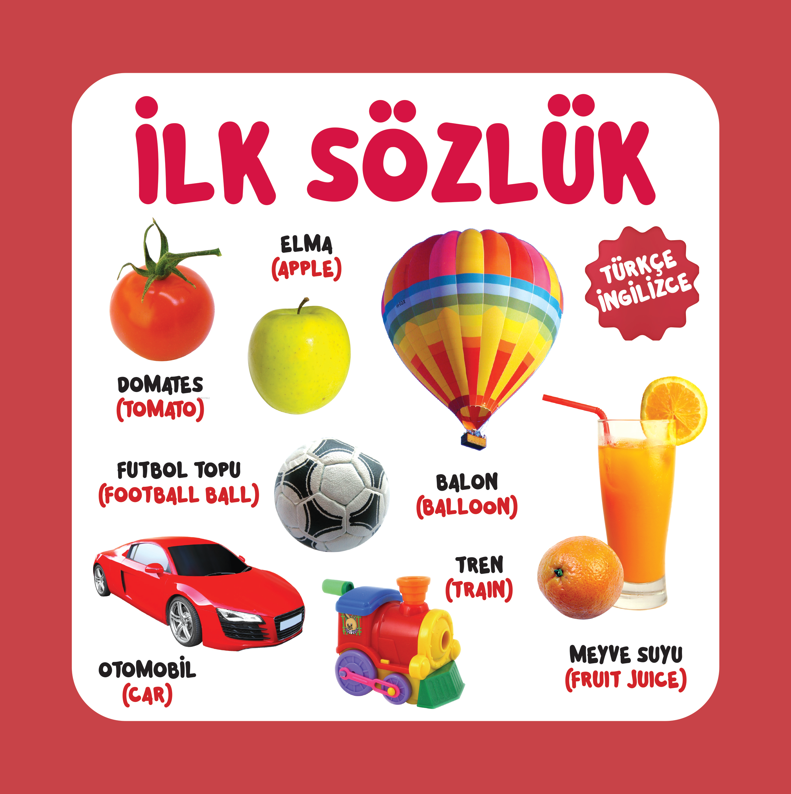  İlk Sözlük | Ahmet Altay | Muhammet Cüneyt Özcan | Ahmet Altay | 06 Yaş Yayınları | 9786258179491 | 