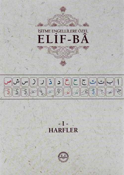 İşitme Engellilere Özel Elif Ba;I - Harfler