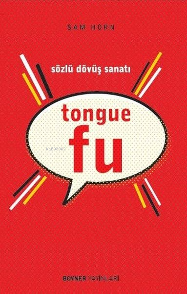 Tongue Fu - Sözlü Dövüş Sanatı