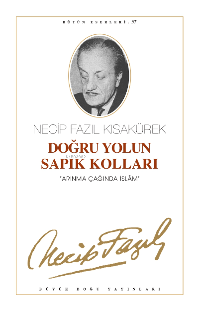 Doğru Yolun Sapık Kolları (Kod:48)