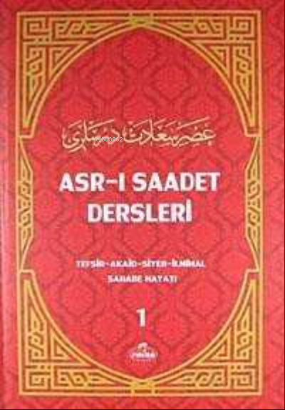 Asr-i Saadet Dersleri 1 (Ithal Kagit)