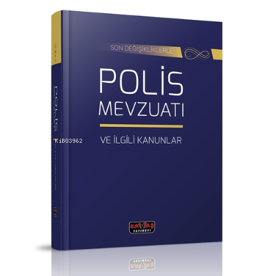 Polis Mevzuatı ve İlgili Kanunlar