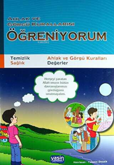 Ahlak ve Görgü Kurallarını Öğreniyorum