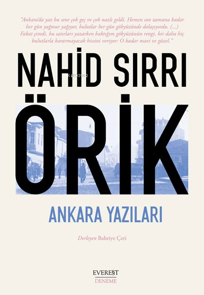 Nahid Sırrı Örik Ankara Yazıları
