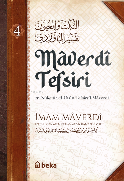 Maverdi Tefsiri - en-Nüketü Vel Uyun Tefsirul Maverdi - 4. Cilt