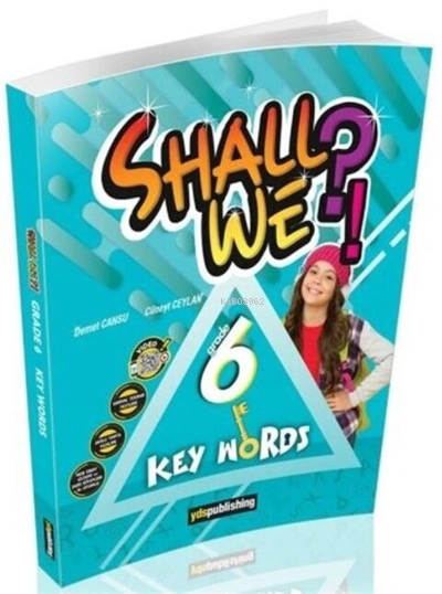  YDS Publishing Shall We Grade 6 Key Words Vocabulary Book | Cüneyt Ceylan | YDS Publishing | 9786257866385 | 