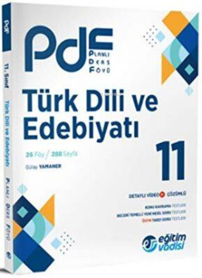 Eğitim Vadisi 2023 11. Sınıf Türk Dili ve Edebiyatı PDF Planlı Ders Föyü