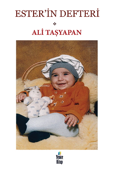  Esterin Defteri | Esterin Defteri | Ali Taşyapan | Yenice Kitap | 9786057063663 