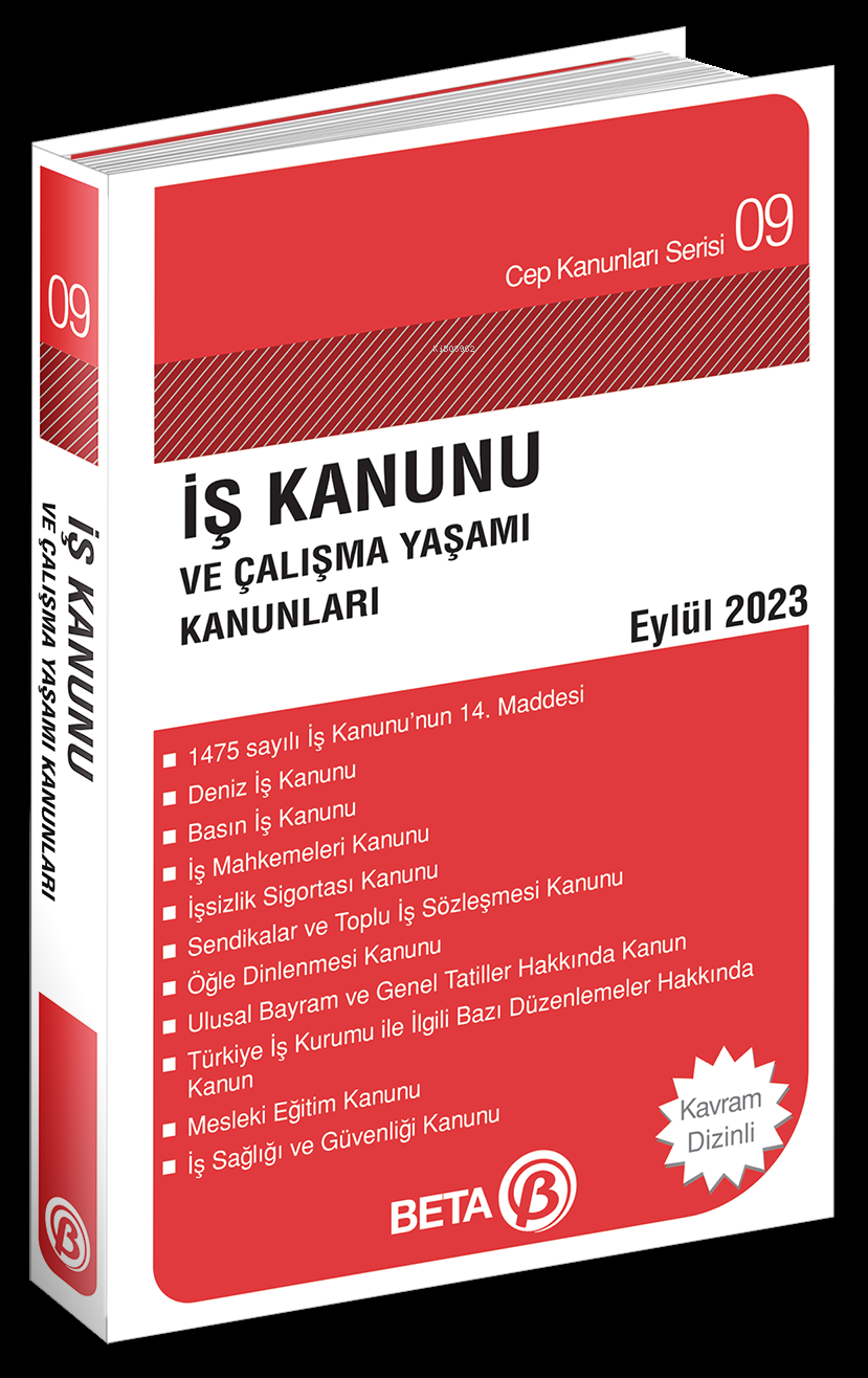 İş Kanunu ve Çalışma Yaşamı Kanunları