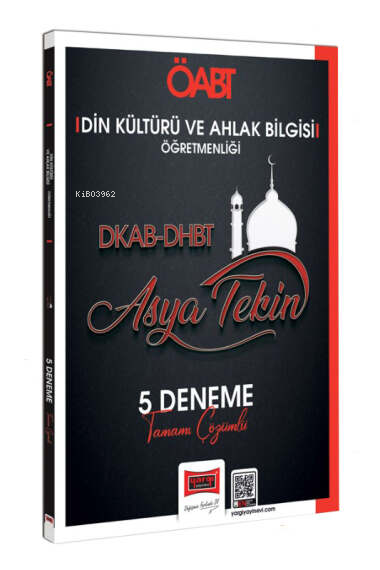  Yargı 2024 ÖABT DKAB DHBT Din Kültürü ve Ahlak Bilgisi Öğretmenliği Tamamı Çözümlü 5 Deneme | Asya Tekin | YARGI YAYINEVİ | 9786253700997 | 