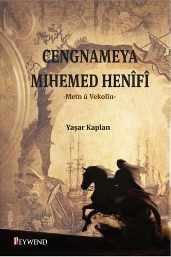 Cengnameya Mihemed Henifi;Metn ü Vekolin