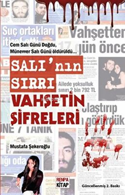 Salı’nın Sırrı Vahşetin Şifreleri