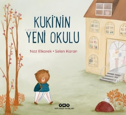 Kuki’nin Yeni Okulu
