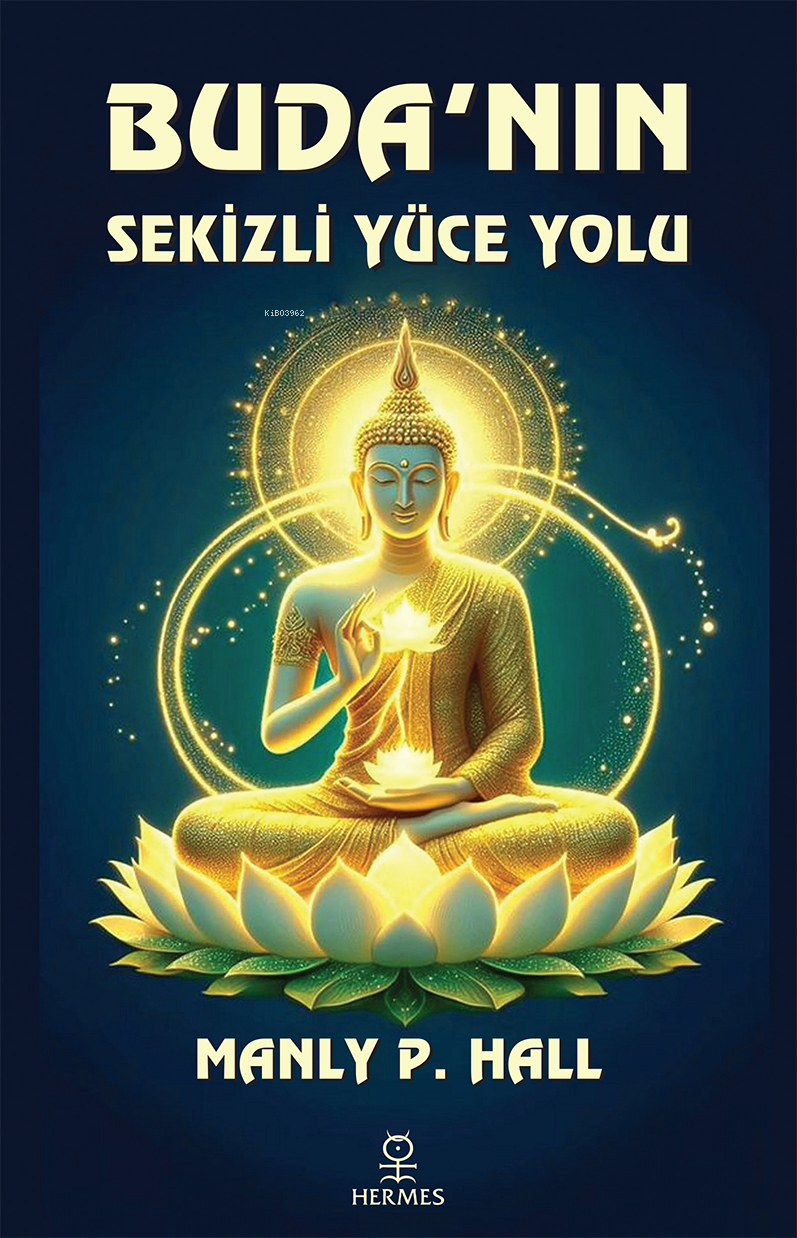 Buda’nın Sekizli Yüce Yolu