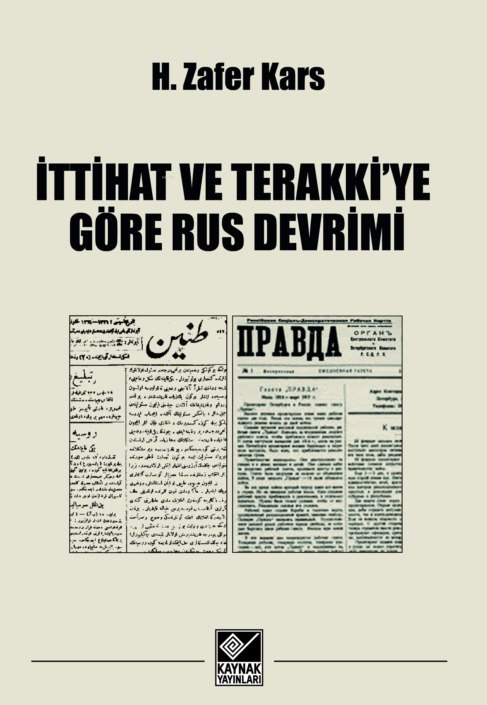 İttihat ve Terraki'ye Göre Rus Devrimi