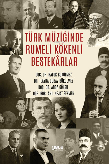Türk Müziğinde Rumeli Kökenli Bestekârlar