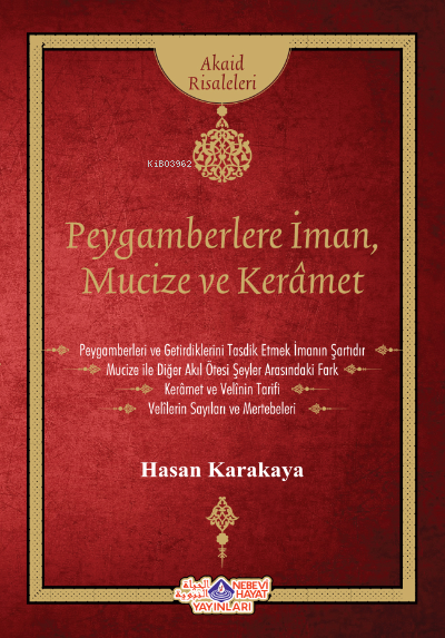 Peygamberlere İman, Mucize ve Keramet