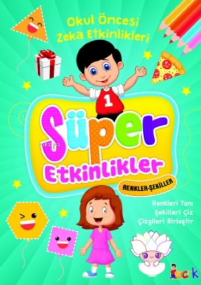 Renkler-Şekiller - Süper Etkinlikler