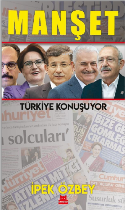 Manşet;Türkiye Konuşuyor