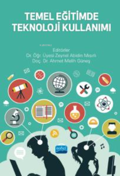 Temel Eğitimde Teknoloji Kullanımı