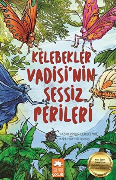 Kelebekler Vadisi'nin Sessiz Perileri