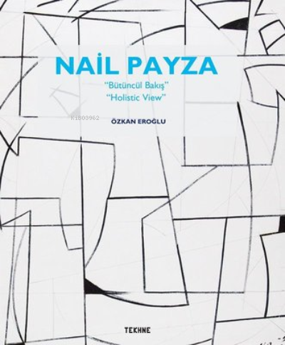  Nail Payza | Nail Payza | Özkan Eroğlu | Tekhne Yayınları | 9786052158029 