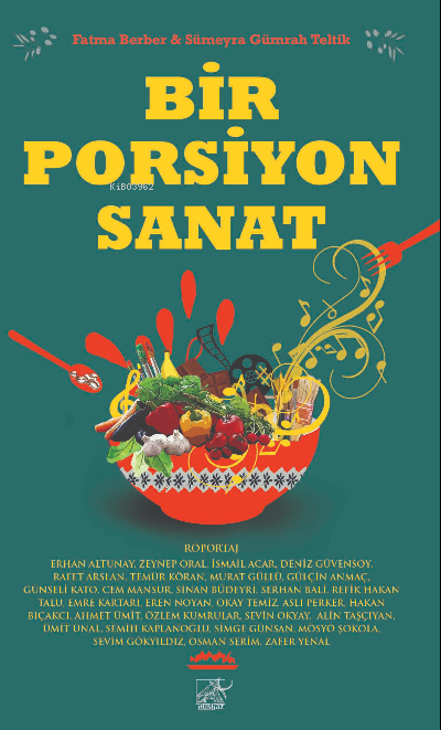  Bir Porsiyon Sanat | Fatma Berber | Sümeyra Gümrah Teltik | Düşbaz Kitaplar | 9786257425209 | 