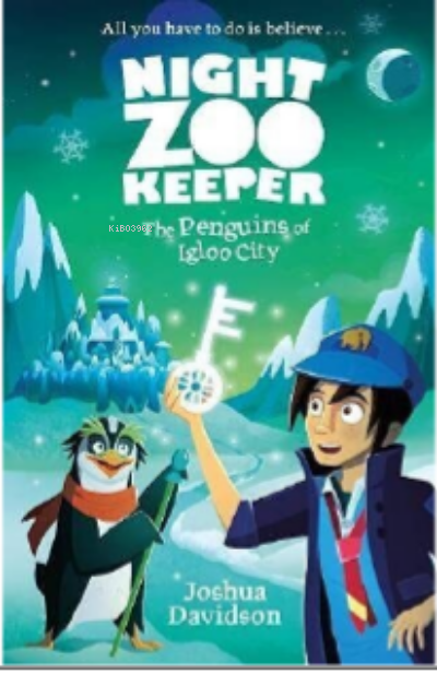 The Penguins of Igloo City (Night Zookeeper Paperback)