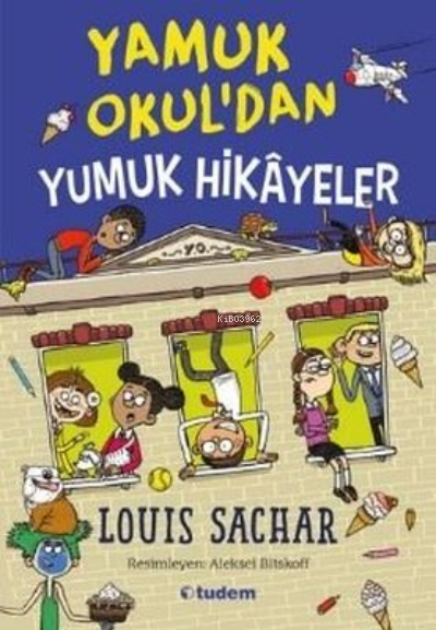 Yamuk Okuldan Yumuk Hikayeler