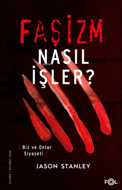 Faşizm Nasıl İşler?;Biz ve Onlar Siyaseti