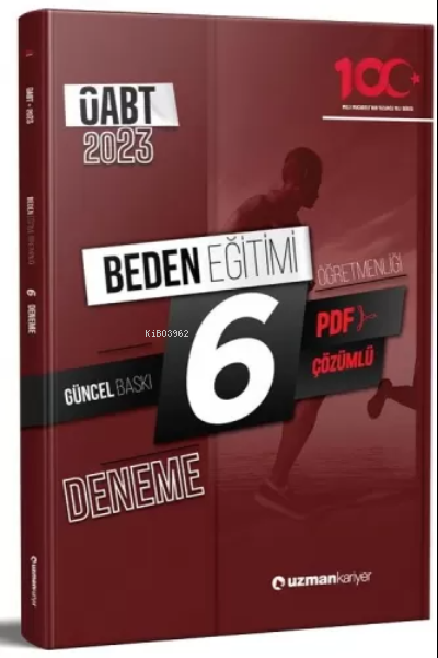  2023 Öabt 6 Deneme Beden Eğitimi | 2023 Öabt 6 Deneme Beden Eğitimi | Kolektif | Uzman Kariyer Yayınları (Hazırlık) | 9786258463989 