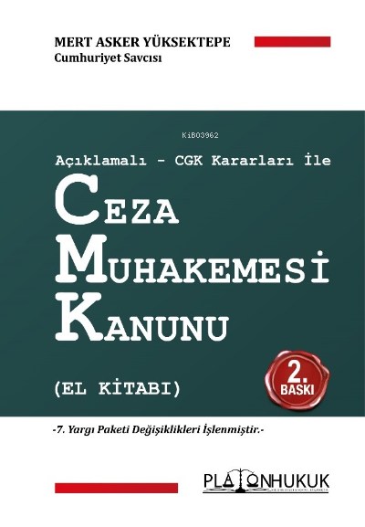  Ceza Muhakemesi Kanunu (El Kitabı) | Mert Asker Yüksektepe | Platon Hukuk Yayınevi | 9786258128901 | 