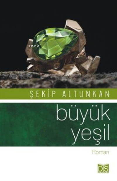  Büyük Yeşil | Şekip Altunkan | Düş Sözcükleri Yayınları | 9786052171080 | 