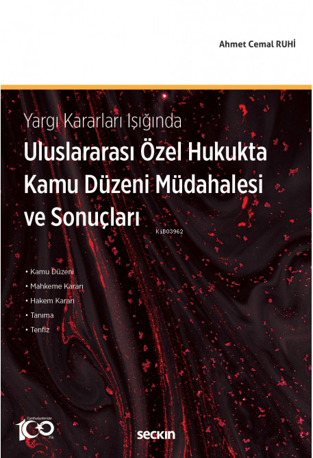 Uluslararası Özel Hukukta Kamu Düzeni Müdahalesi ve Sonuçları