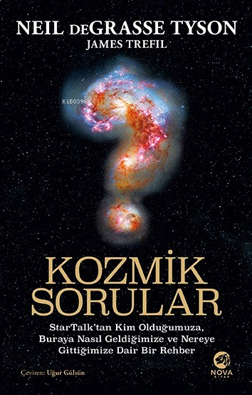 Kozmik Sorular: StarTalk’tan Kim Olduğumuza, Buraya Nasıl Geldiğimize ve Nereye Gittiğimize Dair Bir Rehber