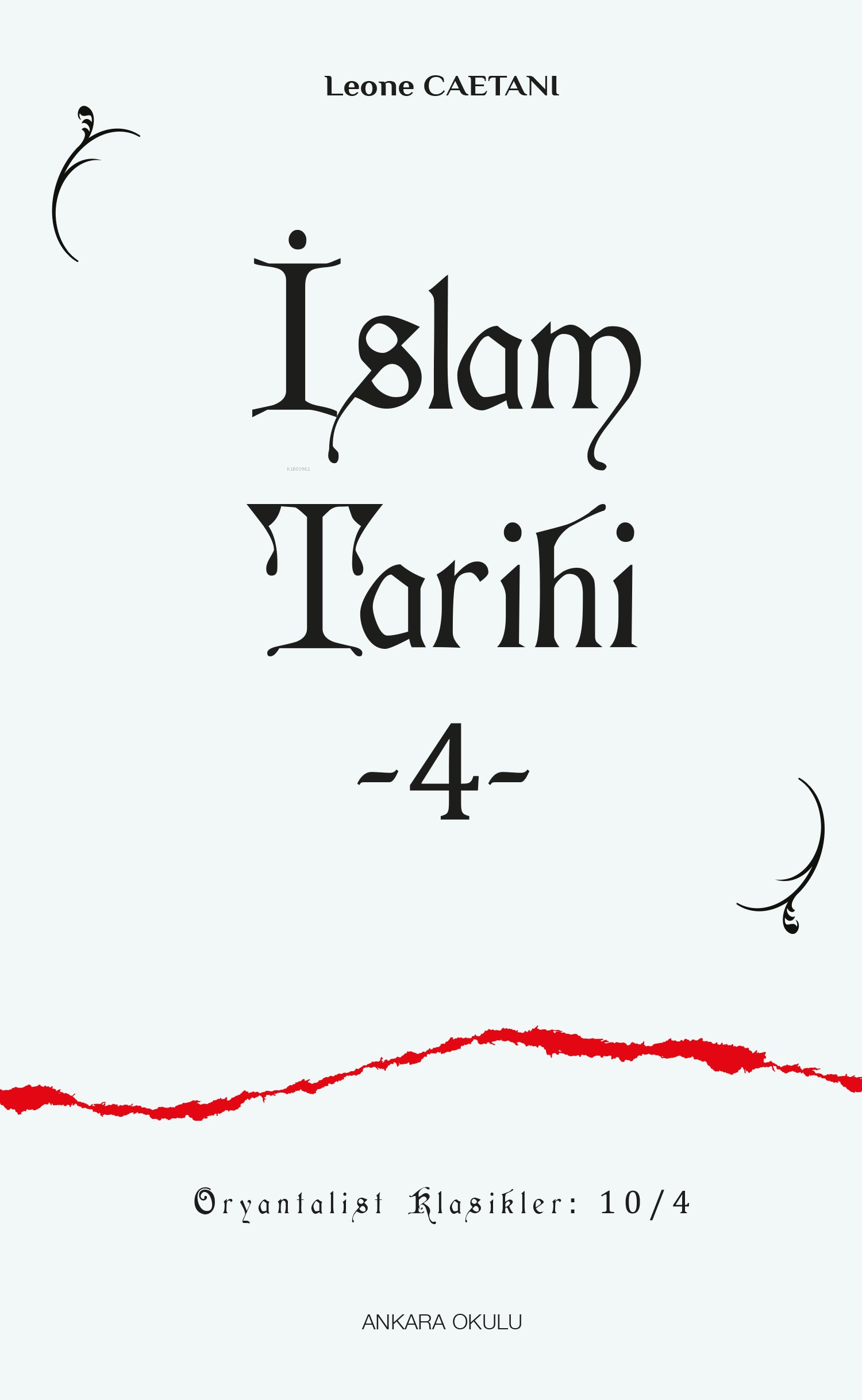 İslam Tarihi -4-