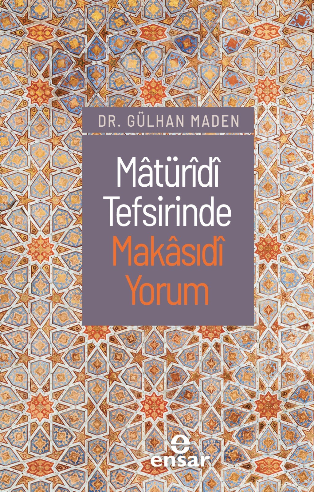 Mâtüridi Tefsirinde Makasıdi Yorum