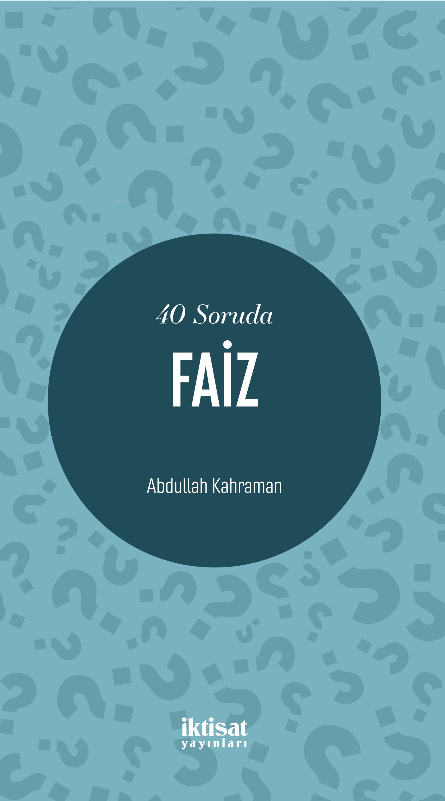 40 Soruda Faiz