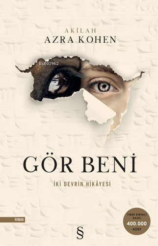 Gör Beni - İki Devrin Hikayesi