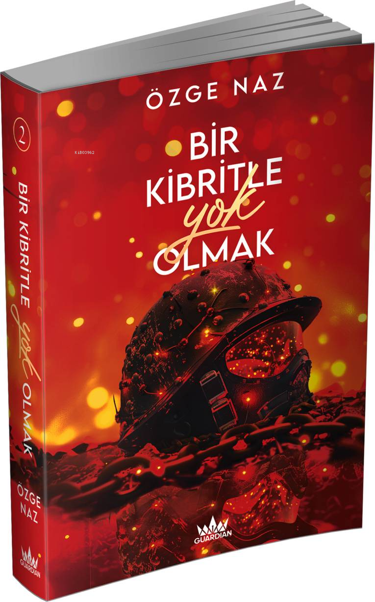 Bir Kibritle Yok Olmak 2