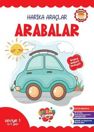  Harika Araçlar Arabalar Seviye 1 (23 Yaş) | Harika Araçlar Arabalar Seviye 1 (23 Yaş) | Kolektif | Boyama Zamanı | 9786258482867 
