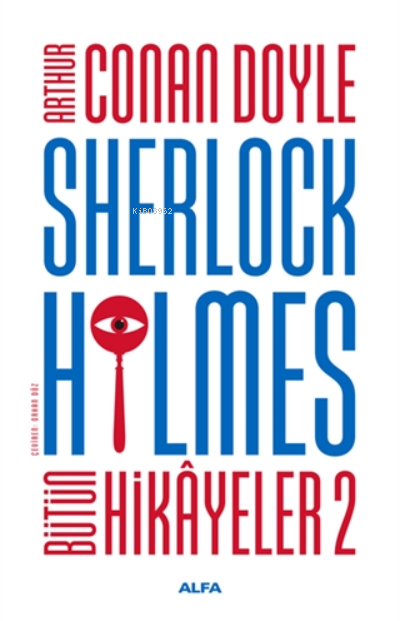 Sherlock Holmes - Bütün Hikayeler 2 ( Ciltli )