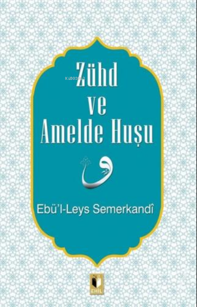 Zühd ve Amelde Huşu