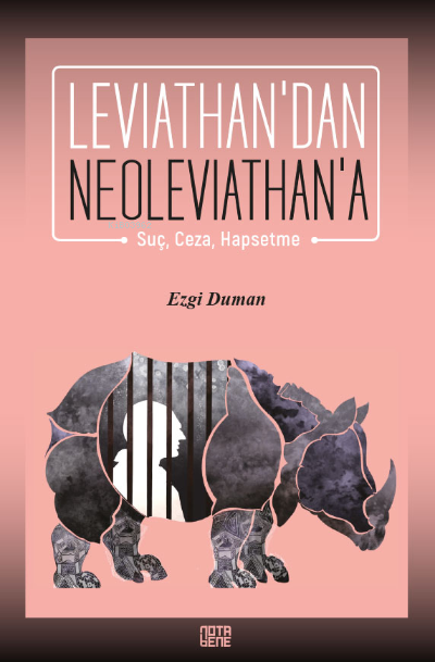 Leviathan’dan Neoleviathan’a;Suç, Ceza, Hapsetme