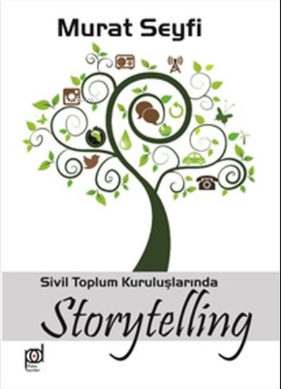  Sivil Toplum Kuruluşlarında Storytelling | Murat Seyfi | Pales Yayınları | 9786059319034 | 