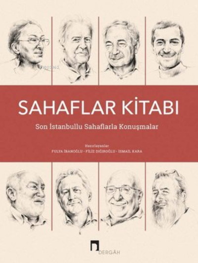 Sahaflar Kitabı - Son İstanbullu Sahaflarla Konuşmalar