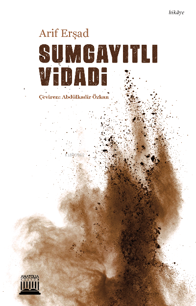  Sumgayıtlı Vidadi | Sumgayıtlı Vidadi | Arif Erşad | Anatolia Kitap | 9786057133892 