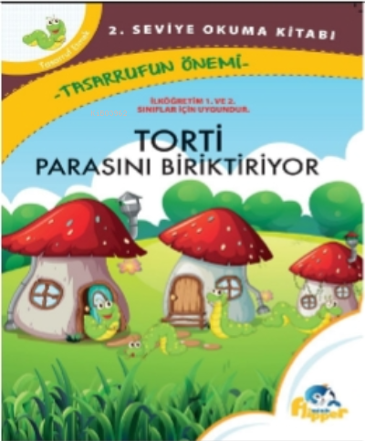  Torti Parasını Biriktiriyor | Torti Parasını Biriktiriyor | Derya Erdoğmuş | Flipper Yayınları | 9786052245453 