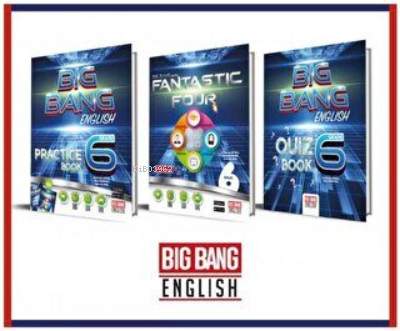 6. Sınıf Big Bang English(Practice Book+Fantastic Four+Quiz Book)